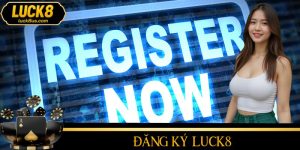 Đăng Ký LUCK8